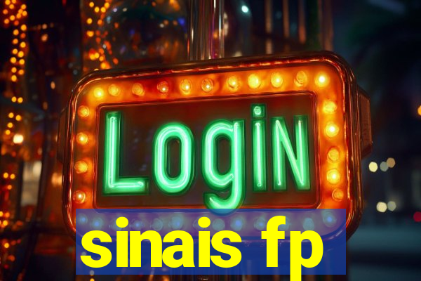 sinais fp